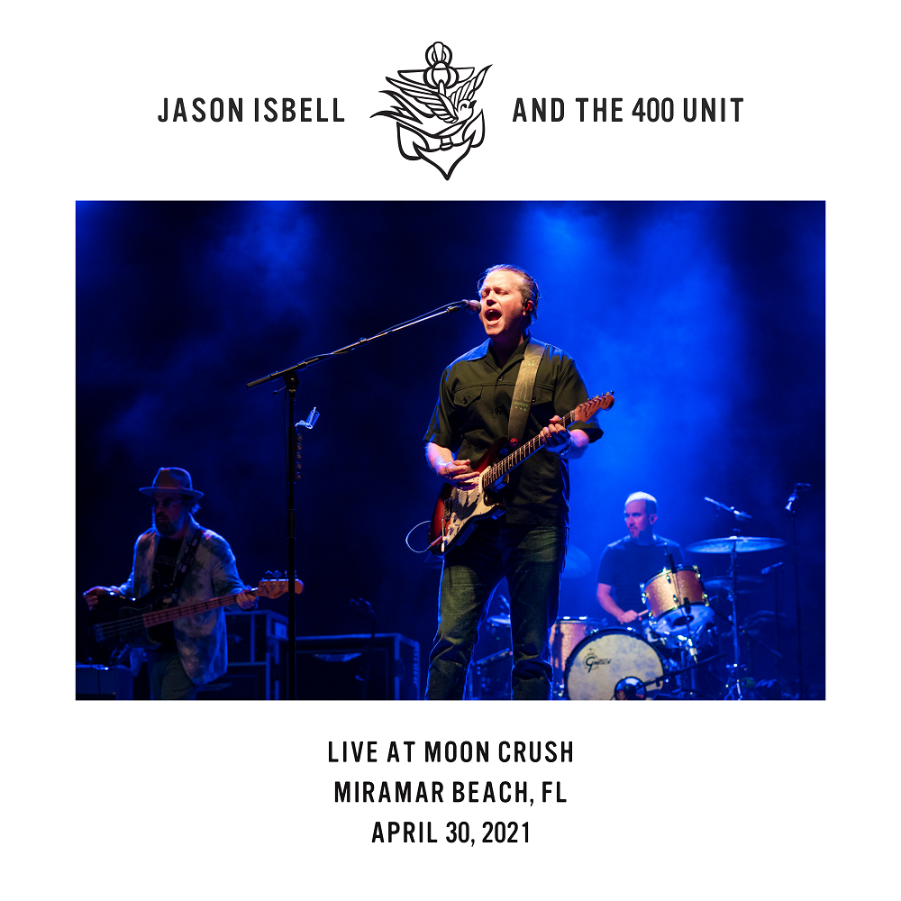 Jason Isbell – Live at Moon Crush – Miramar Beach, FL – 4/30/21 (2021) [Official Digital Download 24bit/48kHz]