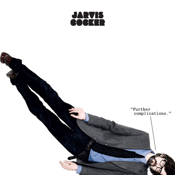 Jarvis Cocker – Further Complications (2009/2020) [Official Digital Download 24bit/44,1kHz]