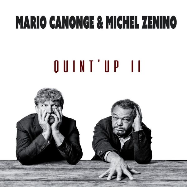 Mario Canonge, Michel Zenino - Quint'up II (2023) [FLAC 24bit/88,2kHz]