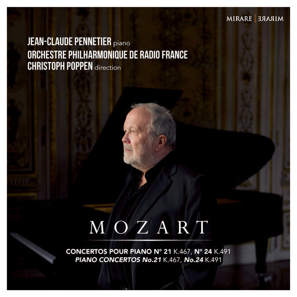 Jean Claude Pennetier, Orchestre philharmonique de Radio France, Christoph Poppen – Mozart: Piano Concertos No. 21 & No. 24 (2017) [Official Digital Download 24bit/48kHz]