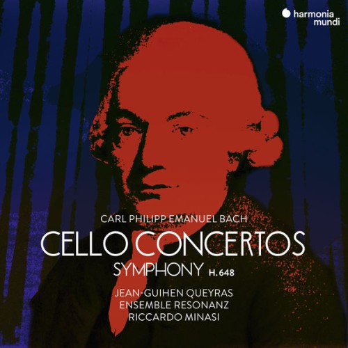 Jean-Guihen Queyras, Ensemble Resonanz, Riccardo Minasi – C.P.E. Bach: Cello Concertos (2018) [FLAC 24 bit, 48 kHz]