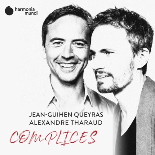Jean-Guihen Queyras, Alexandre Tharaud – Complices (2019) [FLAC 24 bit, 96 kHz]
