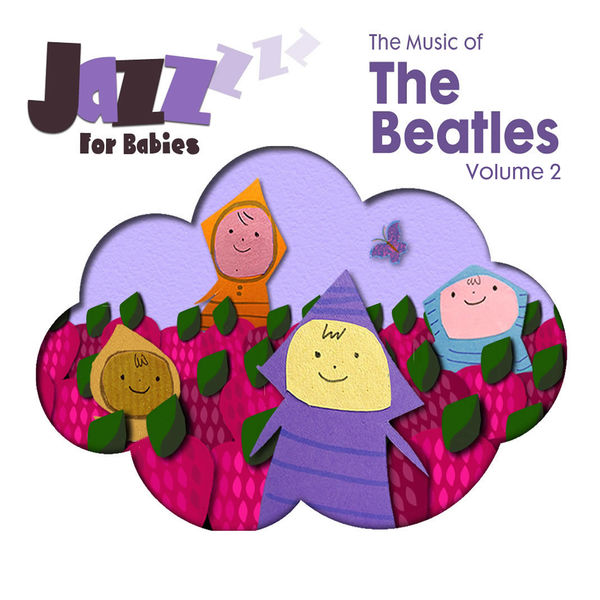 Jazz for Babies – The Music of the Beatles, Vol. 2 (2020) [Official Digital Download 24bit/44,1kHz]