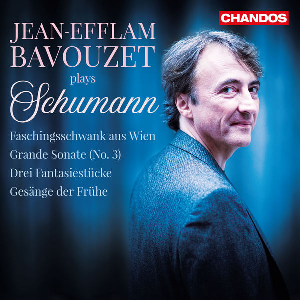 Jean-Efflam Bavouzet – Bavouzet Plays Schumann (2019) [Official Digital Download 24bit/96kHz]