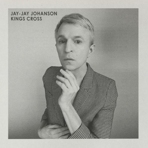 Jay-Jay Johanson – Kings Cross (2019) [FLAC 24 bit, 44,1 kHz]
