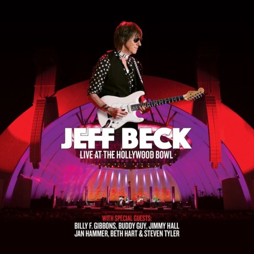 Jeff Beck – Live At The Hollywood Bowl (Live) (2017) [FLAC 24 bit, 48 kHz]