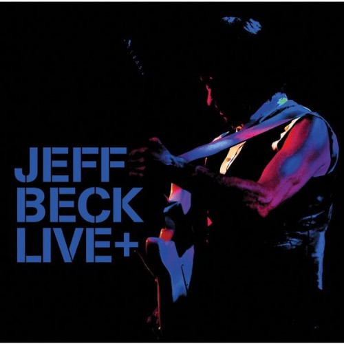 Jeff Beck – Live + (2015) [FLAC 24 bit, 48 kHz]