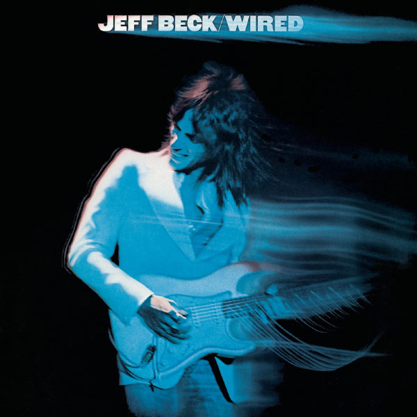 Jeff Beck - Wired (1976/2016) [Official Digital Download 24bit/96kHz] Download