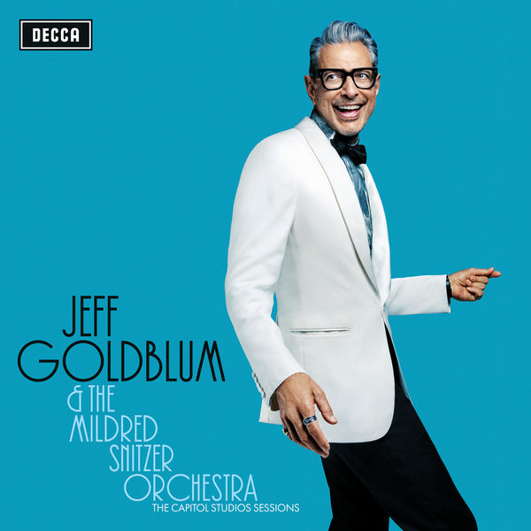Jeff Goldblum, The Mildred Snitzer Orchestra – The Capitol Studios Sessions (2018) [Official Digital Download 24bit/44,1kHz]