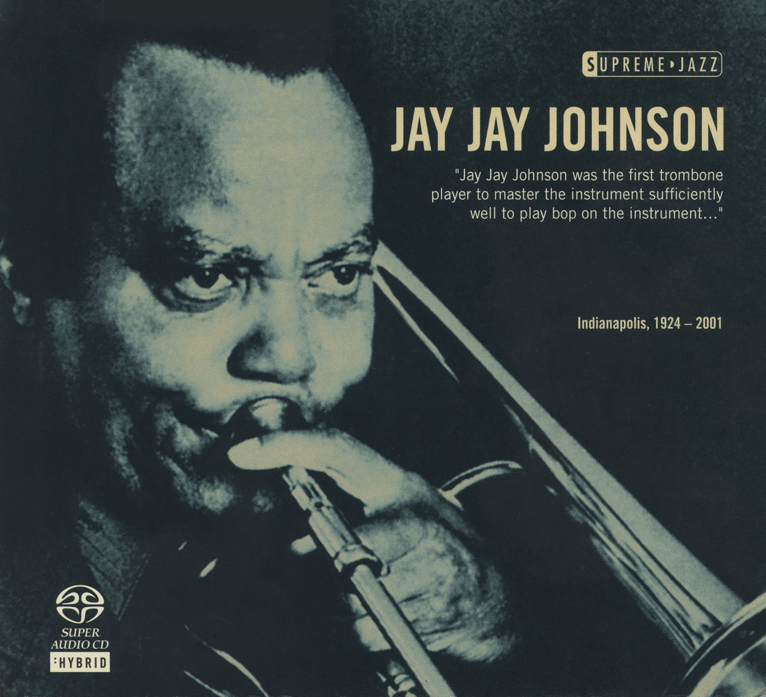 Jay Jay Johnson – Supreme Jazz (2006) MCH SACD ISO + DSF DSD64 + Hi-Res FLAC