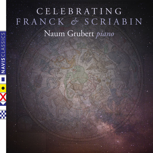 Naum Grubert - Celebrating Franck and Scriabin (2022) [FLAC 24bit/96kHz] Download