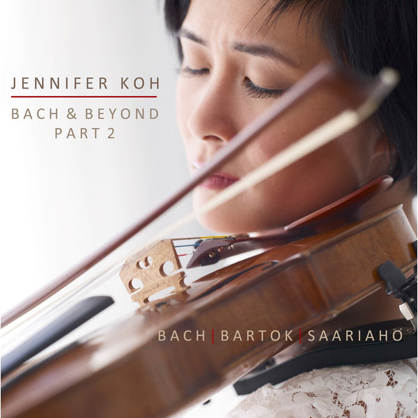 Jennifer Koh – Bach & Beyond, Part 2 (2015) [Official Digital Download 24bit/48kHz]