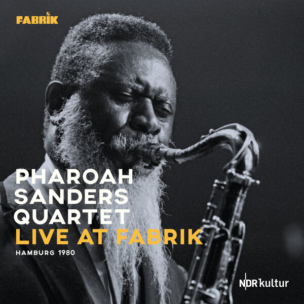 Pharoah Sanders – Live at Fabrik Hamburg 1980  (2023) [Official Digital Download 24bit/48kHz]