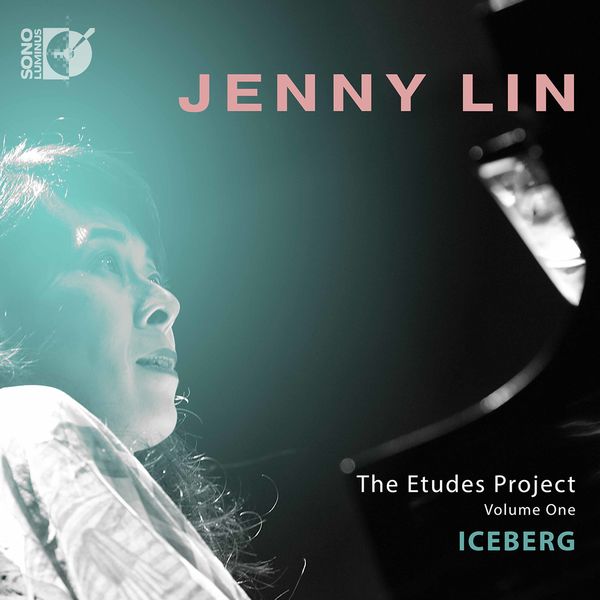 Jenny Lin – The Etudes Project, Vol. 1: Iceberg (2019) [Official Digital Download 24bit/192kHz]