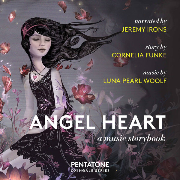 Jeremy Irons, Matt Haimovitz, Uccello – Angel Heart: A Music Storybook (2018) [Official Digital Download 24bit/96kHz]