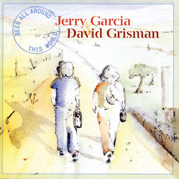 Jerry Garcia, David Grisman – Been All Around This World (Deluxe Edition) (2004/2021) [Official Digital Download 24bit/96kHz]