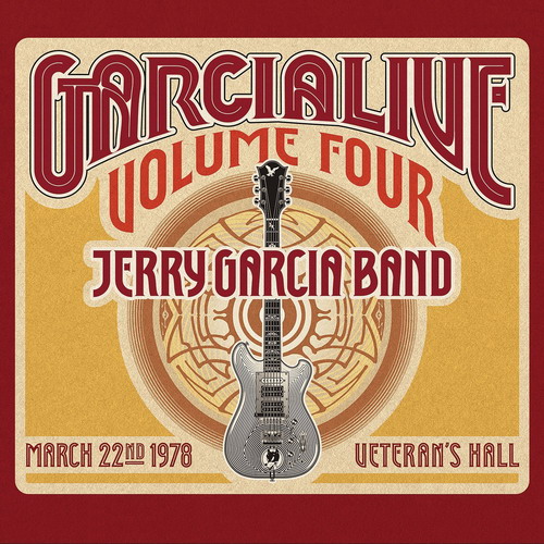 Jerry Garcia Band – GarciaLive, Vol.4: Veteran’s Hall Sebastopol, CA (1978-03-22) (2014) [FLAC 24 bit, 88,2 kHz]