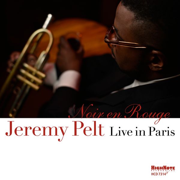 Jeremy Pelt – Noir en rouge (Live in Paris) (2018) [Official Digital Download 24bit/48kHz]
