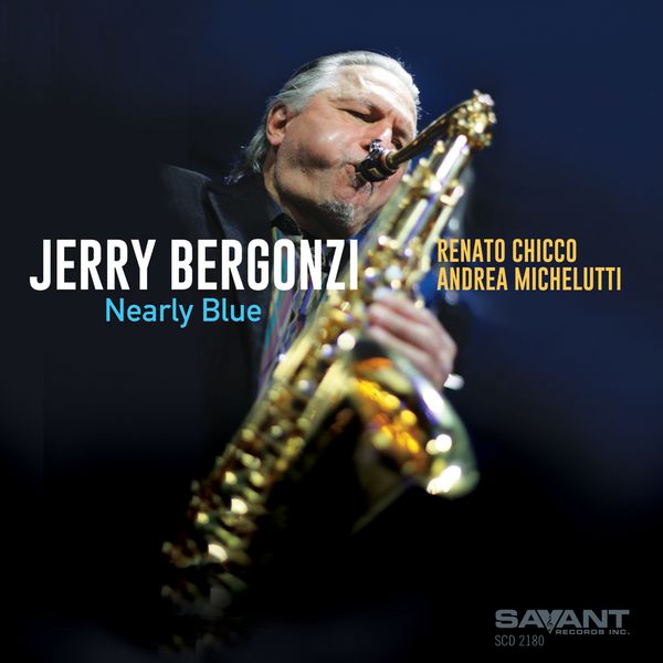 Jerry Bergonzi – Nearly Blue (2020) [Official Digital Download 24bit/44,1kHz]