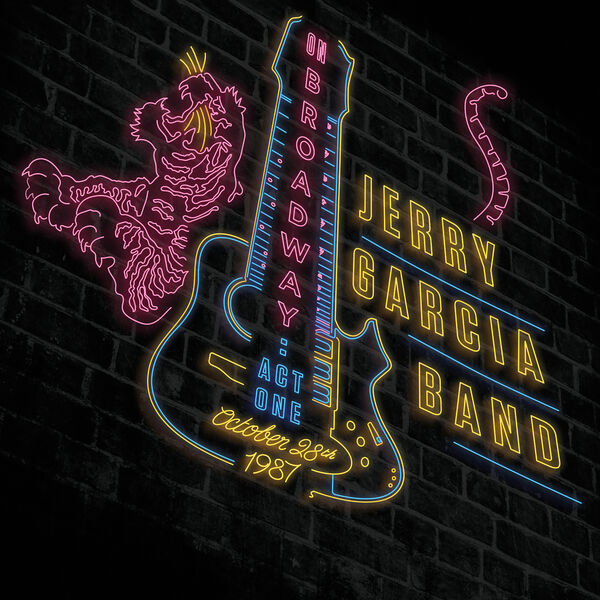Jerry Garcia Band – On Broadway: Act One – October 28th, 1987 (2015) [Official Digital Download 24bit/88,2kHz]