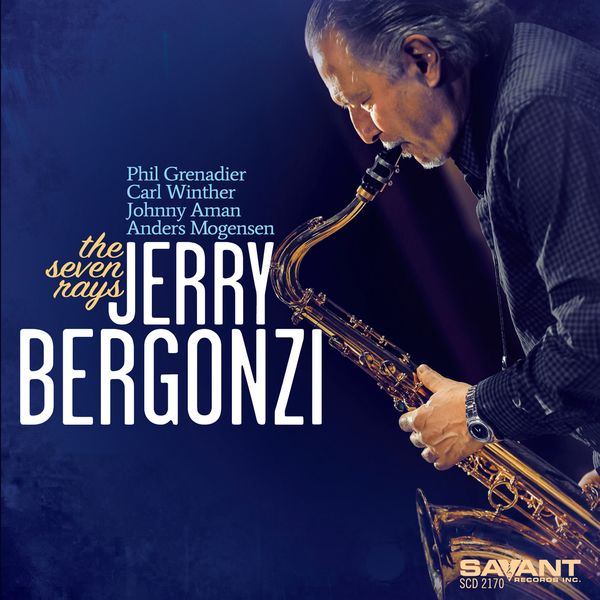 Jerry Bergonzi – The Seven Rays (2019) [Official Digital Download 24bit/44,1kHz]