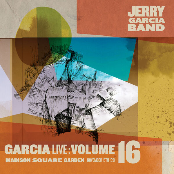 Jerry Garcia Band – GarciaLive Volume 16: November 15th, 1991 Madison Square Garden (2021) [Official Digital Download 24bit/88,2kHz]