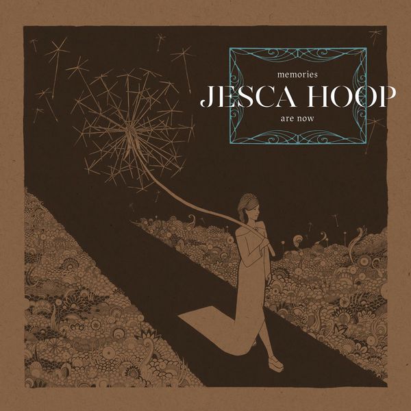 Jesca Hoop – Memories Are Now (2017) [Official Digital Download 24bit/96kHz]