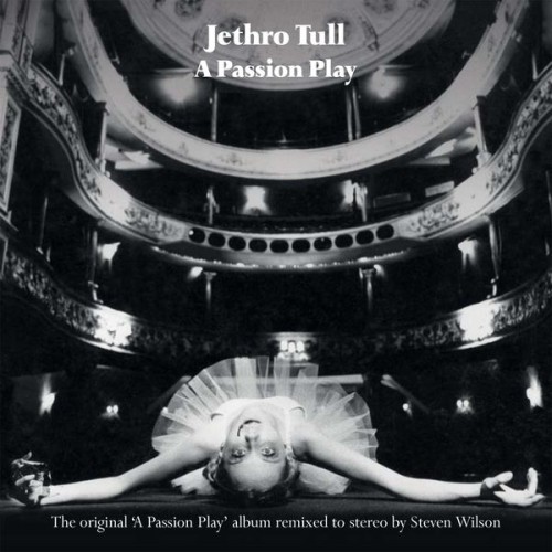 Jethro Tull – A Passion Play (Steven Wilson Mix) (1973/2000/2014) [FLAC 24 bit, 96 kHz]