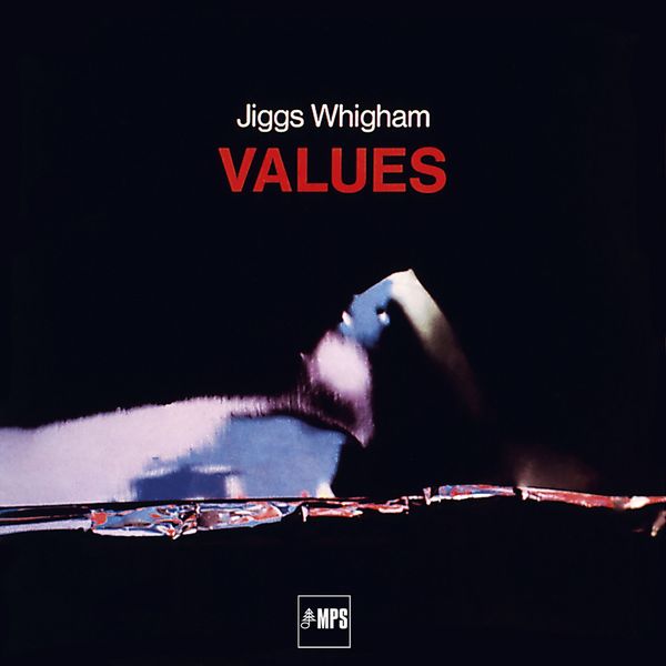 Jiggs Whigham – Values (1971/2016) [Official Digital Download 24bit/88,2kHz]