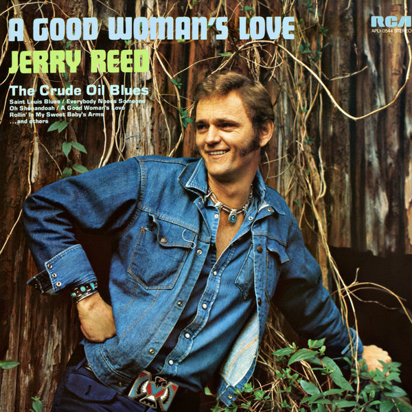 Jerry Reed – A Good Woman’s Love (1974/2019) [Official Digital Download 24bit/96kHz]