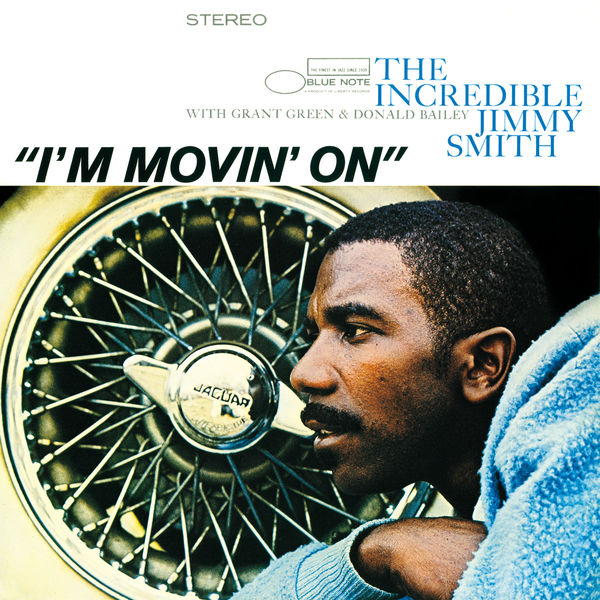 Jimmy Smith – I’m Movin’ On (1963/2014) [Official Digital Download 24bit/192kHz]
