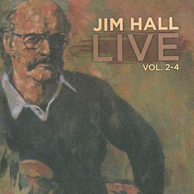 Jim Hall – Live Vol.2-4 (1975/2012) [Official Digital Download 24bit/48kHz]