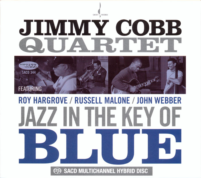 Jimmy Cobb Quartet – Jazz In The Key Of Blue (2009) MCH SACD ISO + Hi-Res FLAC