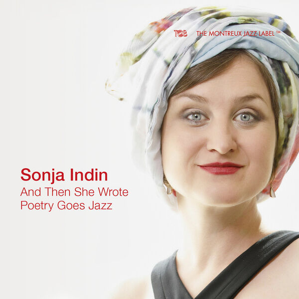 Sonja Indin - And Then She Wrote - Poetry Goes Jazz (2023) [FLAC 24bit/48kHz] Download