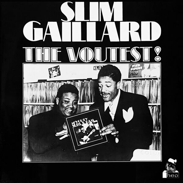 Slim Gaillard - The Voutest! (1982/2023) [FLAC 24bit/96kHz] Download