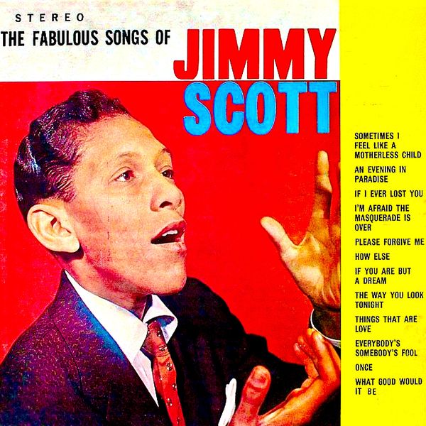 Jimmy Scott – The Fabulous Songs Of Jimmy Scott (1960/2020) [Official Digital Download 24bit/96kHz]