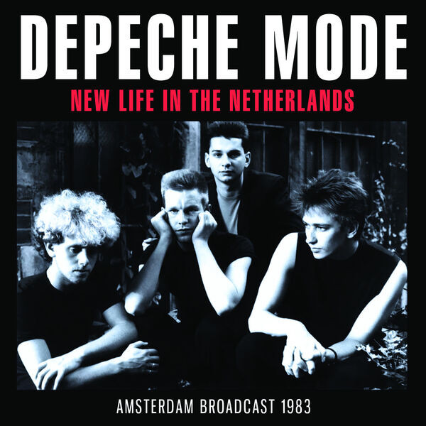 Depeche Mode – New Life In The Netherlands (2023)  FLAC
