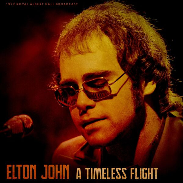Elton John – A Timeless Flight (2023)  FLAC