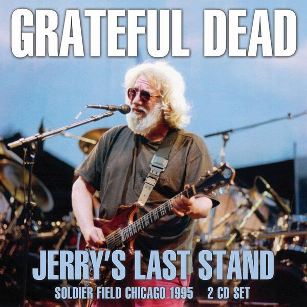 Grateful Dead – Jerry’s Last Stand (2023) FLAC