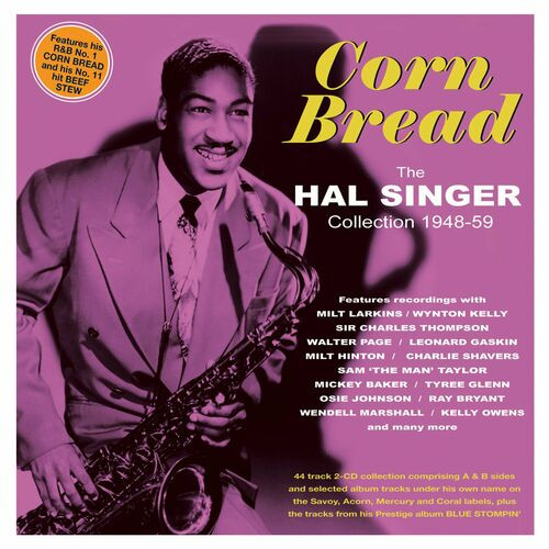Hal Singer – Corn Bread  The Hal Singer Collection 1948-59 (2023)  MP3 320kbps