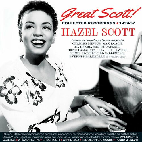 Hazel Scott – Great Scott! Collected Recordings 1939-57 (2023)  MP3 320kbps