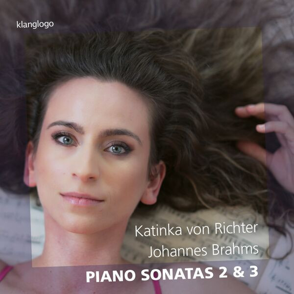 Katinka von Richter – Brahms Piano Sonatas 2 & 3 (2023)  Hi-Res