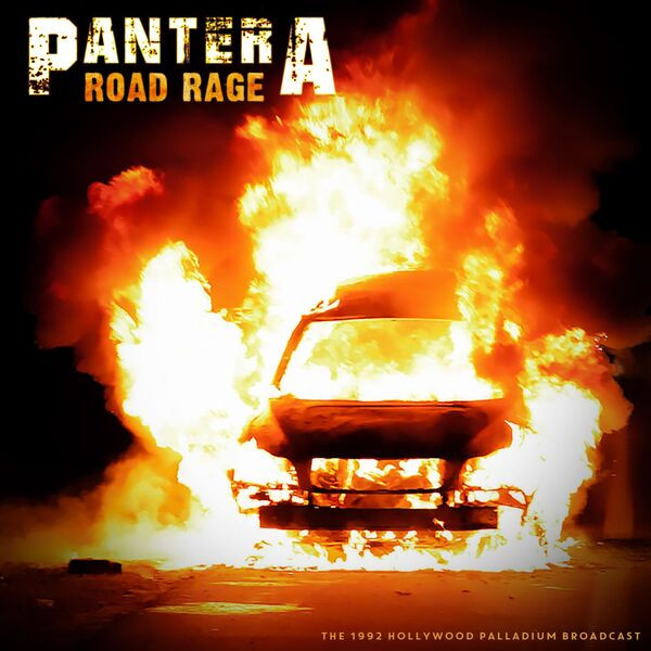 Pantera – Road Rage  (Live 1992) (2023)  FLAC