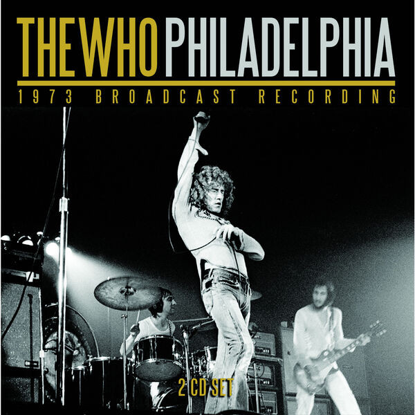 The Who – Philadelphia (2023)  FLAC