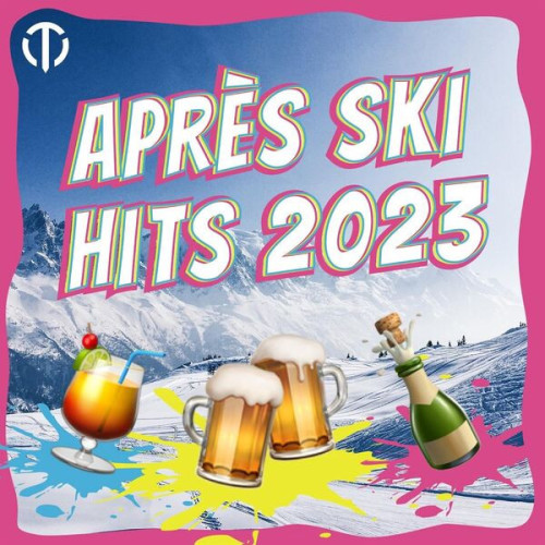 Various Artists – Apres Ski Hits 2023 (2023)  MP3 320kbps