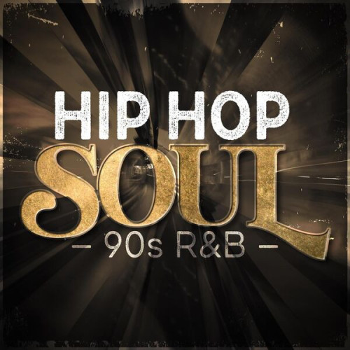 Various Artists – Hip Hop Soul – 90s R&B (2023)  MP3 320kbps