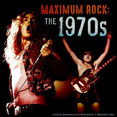 Various Artists - Maximum Rock  The 1970s (Live) (2023) MP3 320kbps Download