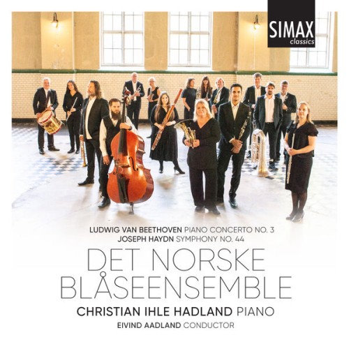 Det Norske Blåseensemble, Christian Ihle Hadland, Eivind Aadland – Beethoven: Piano Concerto No.3, Haydn: Symphony No. 44 (2023) [FLAC 24 bit, 96 kHz]