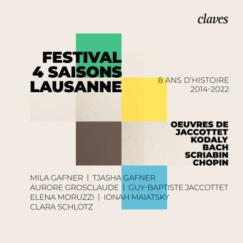 Various Artists – Festival 4 saisons, Lausanne – 8 ans d’histoire: 2014-2022 (2023) [FLAC 24 bit, 96 kHz]