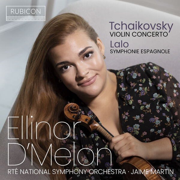 Ellinor D’Melon, RTE Symphony Orchestra & Jaime Martin – Tchaikovsky & Lalo (2023) [Official Digital Download 24bit/96kHz]